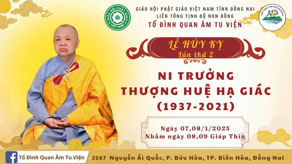 Thông Báo: Thỉnh, Mời Tham Dự Lễ Húy Kỵ Lần Thứ 2 Cố Ni Trưởng Thích Nữ Thượng Huệ Hạ Giác Tại Tổ Đình Quan Âm Tu Viện
